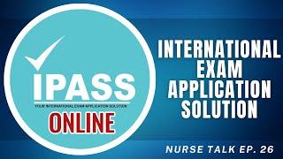 IPASS Processing | Nurse Talk 26 | The Nurse Photographer