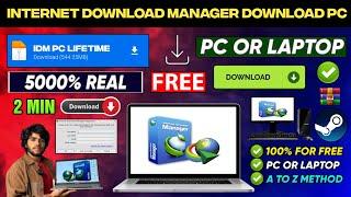  INTERNET DOWNLOAD MANAGER DOWNLOAD FOR PC | IDM SERIAL KEY | HOW TO USE IDM LIFETIME FOR FREE