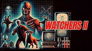 Watchers II - Augen des Terrors (SCIENCE FICTION HORROR Filme Deutsch, Monsterfilm, Horror Scifi)