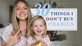 30 Things I DON'T BUY for Babies | Advice for New Moms on How to Save Money & Avoid Clutter