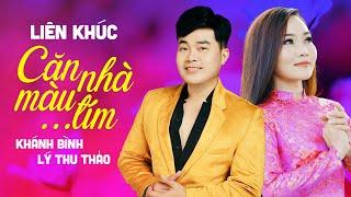 Tuyển Tập Những Bài Hát Hay Nhất - Khánh Bình ft Lý Thu Thảo