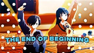 END OF BEGINNING - The Dangers In My Heart「Edit/AMV」