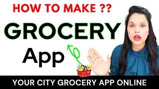 How to make grocery delivery app | Make App like Blinkit | Make Online Grocery Delivery App