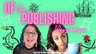 Of the Publishing Persuasion- with Bestselling Debut Author Emma R. Alban