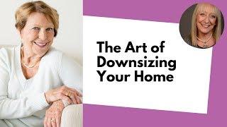 Downsizing Your Home? Read This First