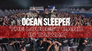 Ocean Sleeper: The Loudest Band in Taiwan