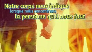 Notre corps nous indique lorsque nous rencontrons la personne qu’il nous faut