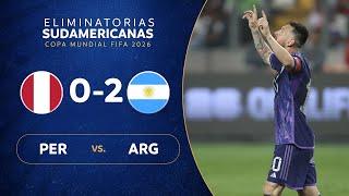 PERÚ vs. ARGENTINA [0-2] | RESUMEN | ELIMINATORIAS SUDAMERICANAS | FECHA 4