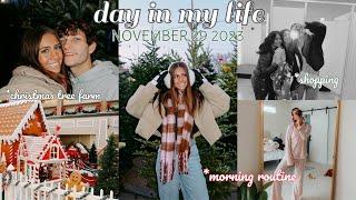 DAY IN MY LIFE VLOG! morning routine, shopping, christmas tree farm date, night routine️‍