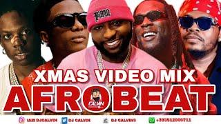 AFROBEAT 2024, 2025 | XMAS, NEW YEAR PARTY AFROBEATS| AMAPIANO VIDEO | AFROBEAT MIXTAPE | DJ CALVIN