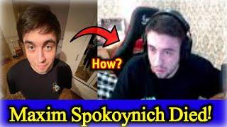 Streamer Maxim Spokoynich Passes Away | After Battle with Illness