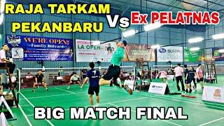 FINAL LA OPEN ‼️ RAJA TARKAM PEKANBARU KETEMU LAWAN RENALDI SAMOSIR x GALUH DWI PUTRA