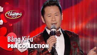 PBN Collection | Best of Bằng Kiều (Vol 1)