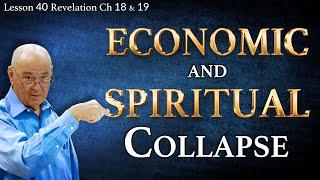 Global Corruption Exposed & God’s Justice Prevails | Revelation 18 & 19 | Lesson 40