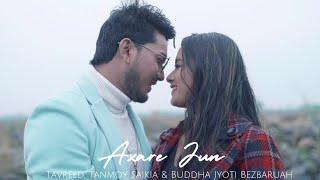 Axare Jun | Tavreed & Tanmoy Saikia | Buddha Jyoti Bezbaruah | Official Music Video