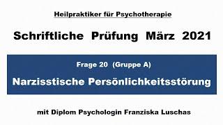 Narzisstische Persönlichkeitsstörung | Frage 20 | HPP Prüfung März 2021 | HeilpraktikerErfolg.de