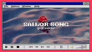 Gigi Perez - Sailor Song [Lyrics] | W95