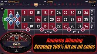 Roulette Winning Strategy 100% hit on all spins  WIN AT ROULETTE