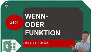 Excel WENN ODER Funktion einfach erklärt I Excelpedia