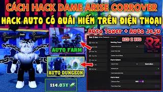 Hướng dẫn hack Arise Crossover Mới nhất Trên Điện Thoại - Red Z Hub Auto Farm Quái, Auto Dungeon....