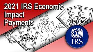 2021 IRS Economic Impact Payments on Your Tax Account