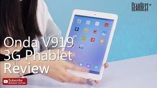 Gearbest Review: Onda V919 3G s Phablet Review - Gearbest.com