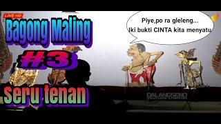 Bagong Maling #3 // Ki Seno Nugroho