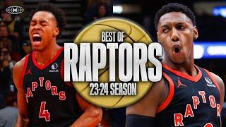 Toronto Raptors BEST Highlights & Moments 23-24 Season 