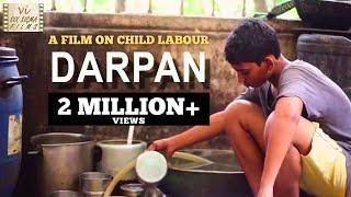 Darpan -  Child Labour In India | Heart Touching Short Film | 2 Million+ Views | Six Sigma Films