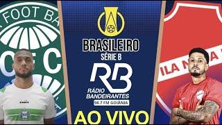 AO VIVO - CORITIBA X VILA NOVA | BRASILEIRO SÉRIE B