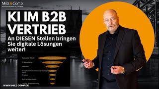 KI im B2B Vertrieb: An DIESEN Stellen bringen Sie digitale Lösungen weiter!