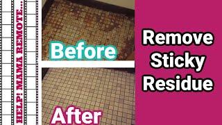 How to remove sticky residue from peel and stick tile off Ceramic Tile