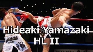 Hideaki Yamazaki 山崎秀晃 Highlights and Knockouts II