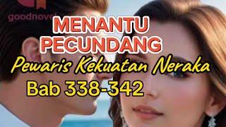 Menantu Pecundang Pewaris Kekuatan Neraka Bab 338-342