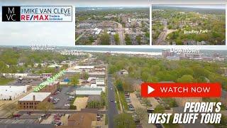 Peoria Area Tour: West Bluff⎮ The Mike Van Cleve Team with RE/MAX Traders Unlimited