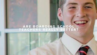Boarding School: Are the Teachers Really Better There?