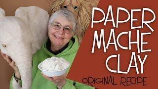 Paper Mache Clay Recipe - The Easy Original Recipe