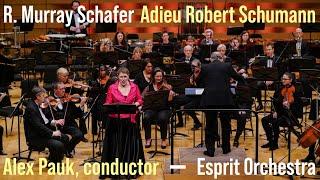 R. Murray Schafer: Adieu Robert Schumann (1976) • Krisztina Szabo, mezzo-soprano