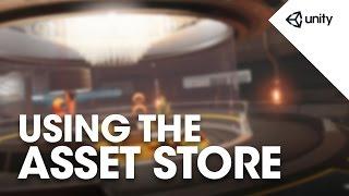 How to use the Asset Store - Unity Official Tutorials