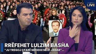 BOMBA e Lulzim Bashës: Ju tregoj çfarë ndodhi në 21 janar me Berishën! - Shqiperia Live