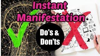 Instant Manifestation Do's & Don'ts: How to Quantum Leap Effectively