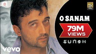 O Sanam - Sunoh | Lucky Ali | (Official Video)