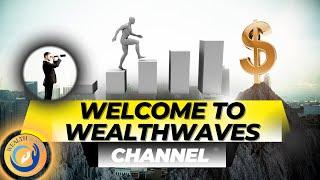 THE WEALTH WAVE: YOUR JOURNEY TO FINANCIAL INDEPENDENCE