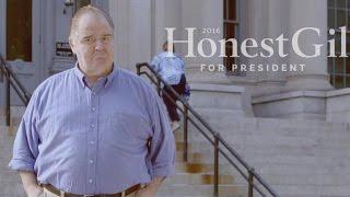 Vote for Honest Gil, because his ad says to