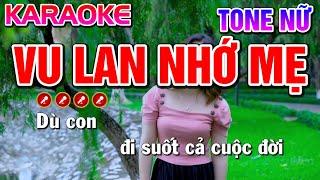 Vu Lan Nhớ Mẹ Karaoke Nhạc Sống Tone Nữ | Bến Tình Karaoke