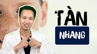 TẠI SAO Tàn Nhang Điều trị ĐƠN GIẢN nhưng lại Hay tái PHÁT - Tàn nhang là gì ? | Dr Hiếu