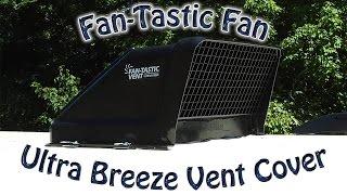 Fan-Tastic Fan Ultra Breeze Vent Cover Installation