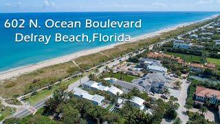 Oceanfront Homes in Florida - Luxury Real Estate - 602 N Ocean Boulevard Delray Beach, Florida