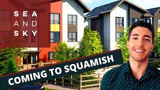 SEAandSKY Presale Townhome Development | COMING TO SQUAMISH, BC