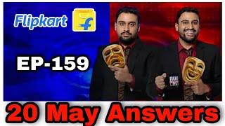 Fake or not Ep-159 Answers Flipkart | Fake or not 20 May Answers
